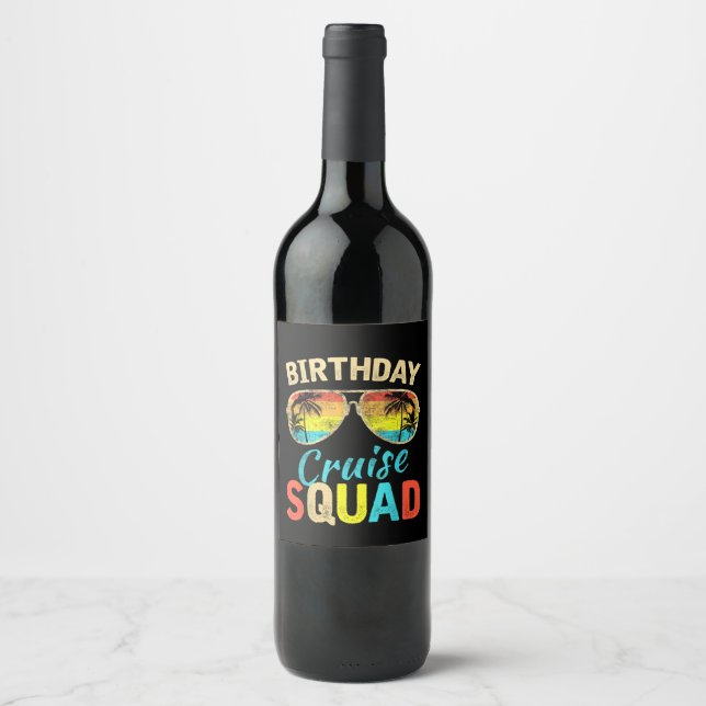 Birthday Cruise Squad Wine Label (Front)