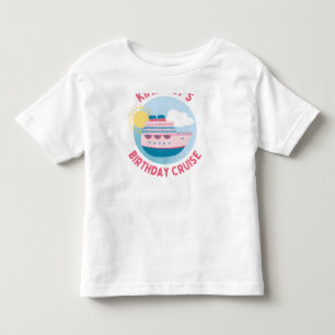 Birthday Cruise Toddler T-Shirt – Cute Cruise Ship