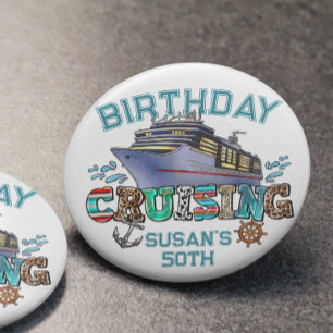 Birthday Cruising Personalised  10 Cm Round Badge