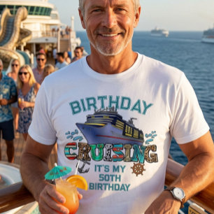 Birthday Cruising Personalised It's my Birthday T-Shirt