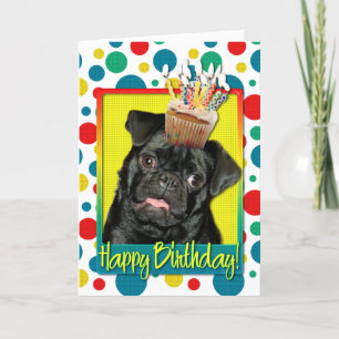 Birthday Cupcake - Pug - Ruffy Card