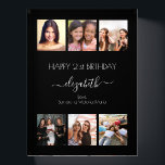 Birthday custom photo collage black white friends paperweight<br><div class="desc">A gift from friends for a woman's 21st birthday, celebrating her life with a collage of 6 of your high quality photos of her, her friends, family, interest or pets. Personalise and add her name, age 21 and your names. White text. A chic, classic black background colour. Her name is...</div>