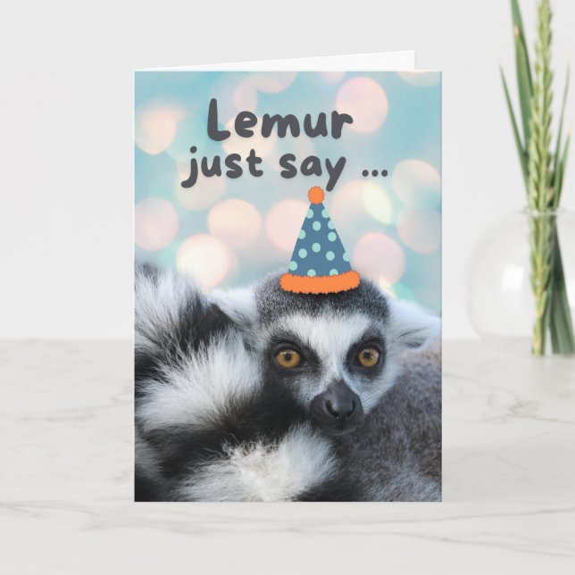 Birthday Cute Ring Tailed Lemur Pun Card (Front)