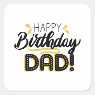 Birthday Dad Square Sticker