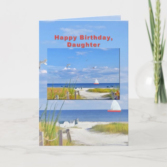 Birthday, Daughter, Beach and Ocean View Card (Front)