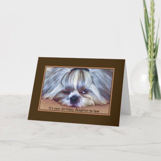 Birthday, Daughter-in-law, Sleepy Shih Tzu Dog Card (Front)