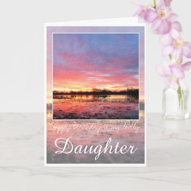 Birthday Daughter, Stunning Pink Sunrise. Card (Orchid)