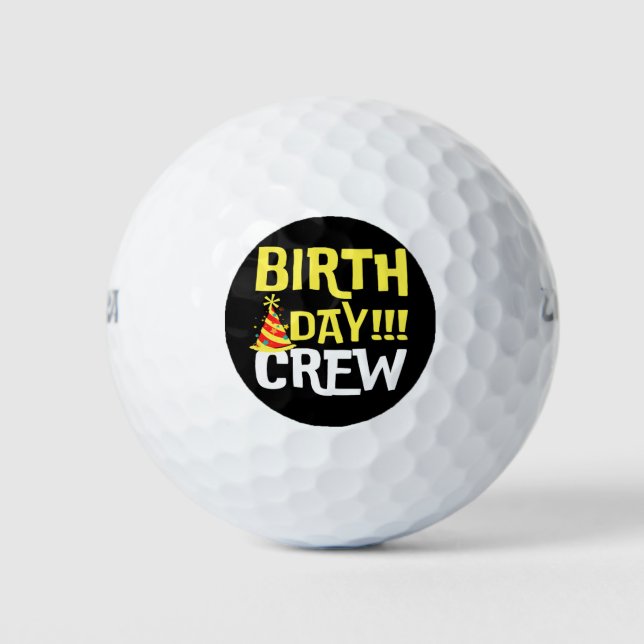 Birthday Day Crew Golf Balls (Front)
