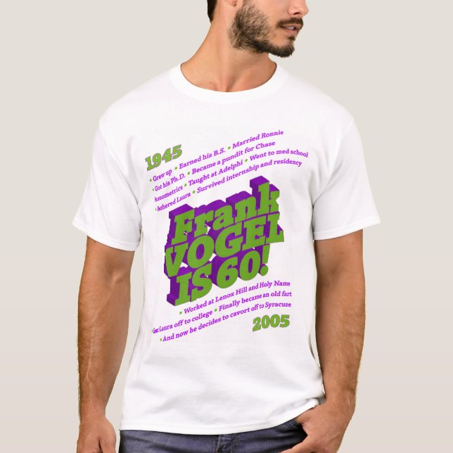 Birthday design for Frank T-Shirt (Front)