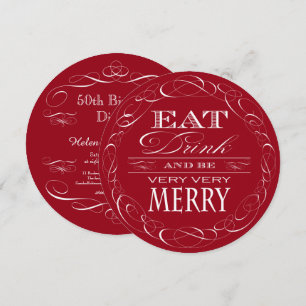 Birthday Dinner Party Eat Drink and be Merry Invitation