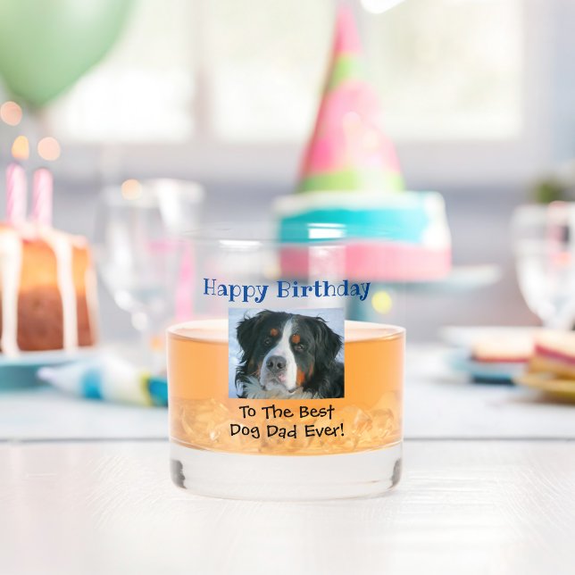 Birthday Dog Dad Worlds Best Ever Photo  Whiskey Glass (Insitu (Birthday))