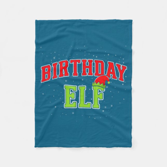 Birthday Elf Christmas Family Matching Group Xmas  Fleece Blanket (Front)