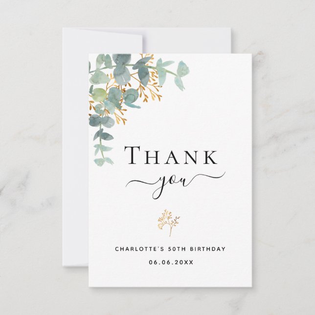 Birthday eucalyptus greenery gold elegant script thank you card (Front)