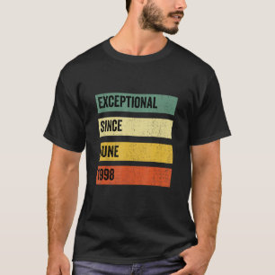 Birthday Exceptional since June 1998 T-Shirt