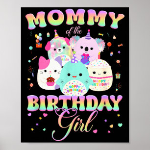Birthday Family Squish Squad Mommy Of The Birthday Poster