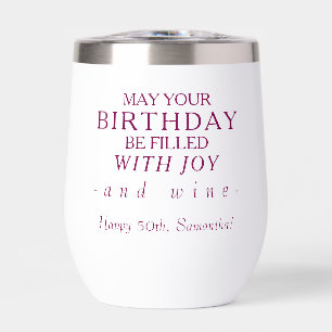 Birthday Filled With Joy And Wine Personalised