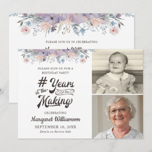 Birthday Floral  2 Photo YEARS IN THE MAKING Invitation