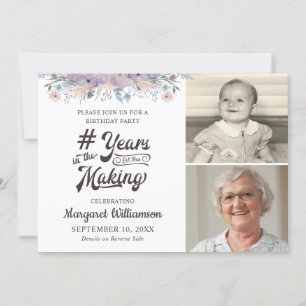 Birthday Floral 2 Photo YEARS IN THE MAKING Invitation