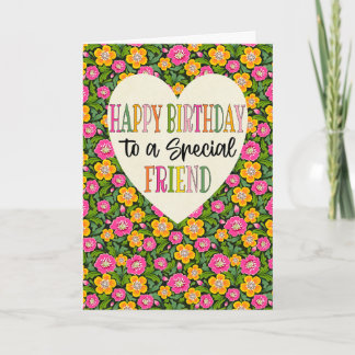Birthday Floral to a Special Friend Card