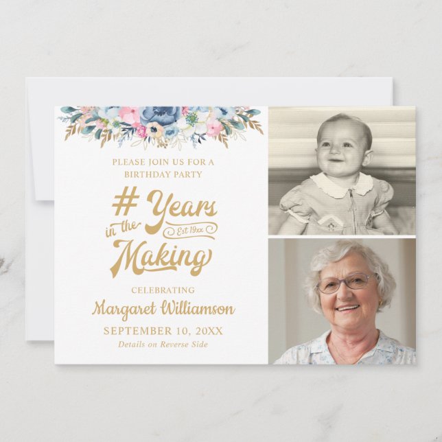 Birthday Floral YEARS IN THE MAKING 2 Photo Invitation (Front)