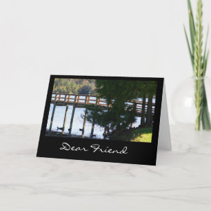 Birthday for a friend, bridge over lake, ducks. card