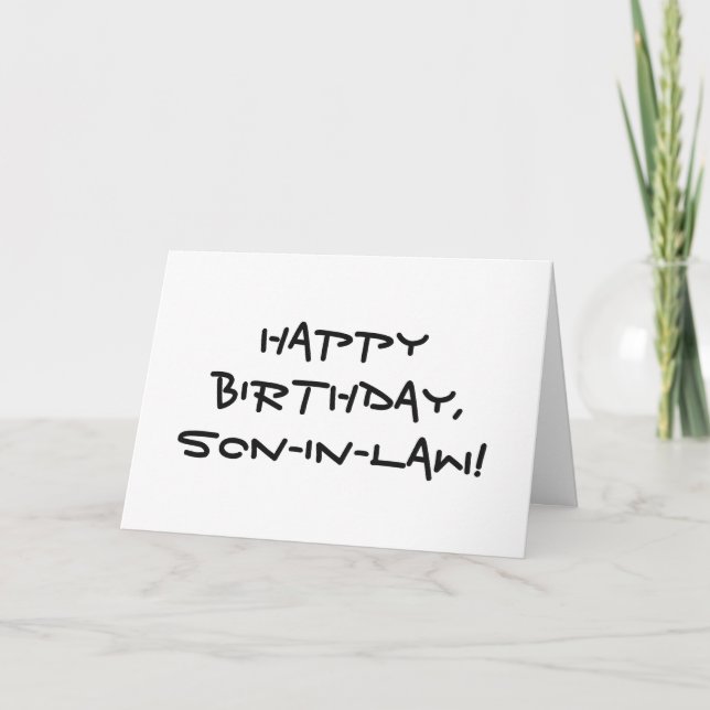 Birthday for a son-in-law, black letters on white. card (Front)