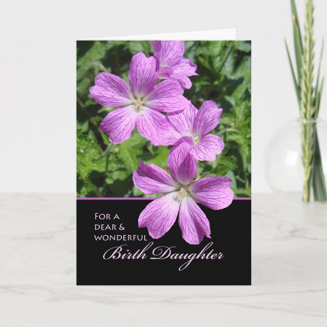 Birthday for Birth Daughter, Cranesbill Geraniums Card (Front)