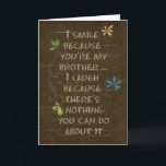 Birthday for Brother Humour Card<br><div class="desc">Humourous text for brother's birthday on vintage brown paper</div>