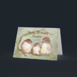 Birthday for Daughter Cute  Sparrow Bird Family Card<br><div class="desc">Watercolor Cuddling Sparrow Bird Family to wish your Daughter Happy Birthday</div>