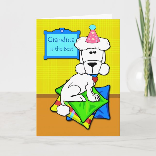 Birthday for Grandma, White Poodle on Pillows Card (Front)