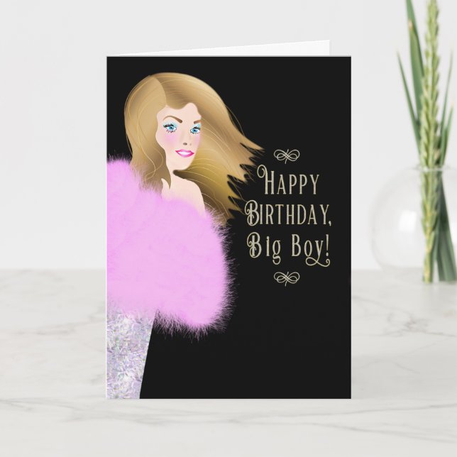 Birthday For Him Glamours Lady in Pink Boa Card (Front)