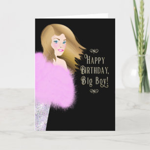 Birthday For Him Glamours Lady in Pink Boa Card