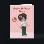Birthday for Niece Card<br><div class="desc">This card was made for a niece, but you can change the text to make it personal for any person. A cute pixie-like girl/doll with spiked dark brown hair. She is wearing a tee shirt with Happy Birthday on the front, and green pants with sneakers. She as a bow in...</div>