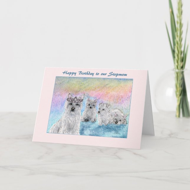 Birthday for Stepmom, west highland terrier dog Card (Front)