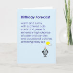 Birthday Forecast - a funny birthday poem Card<br><div class="desc">A funny birthday card,  featuring a bad poem and illustration,  that forecasts a lot more than birthday weather.</div>