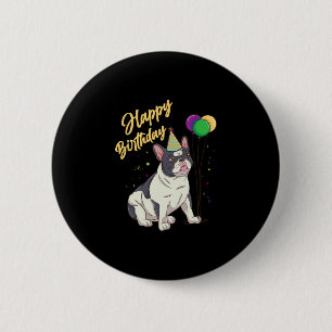 Birthday French Bulldog 6 Cm Round Badge