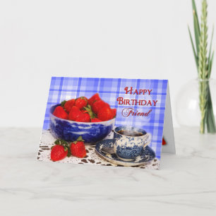 BIRTHDAY - FRIEND - ANTQIUE FLOW BLUE & STRAWBERRY CARD