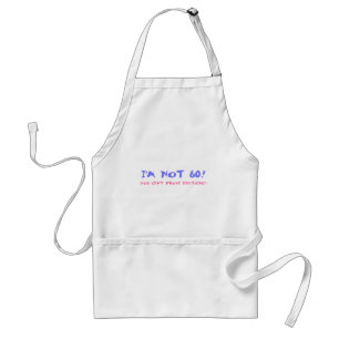 Birthday Gag Gift For Turning 60 Standard Apron