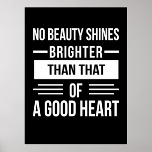 Birthday Gift A Good Heart Poster