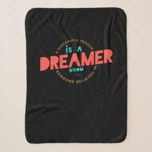 Birthday Gift A Successful Person Is A Dreamer Sherpa Blanket