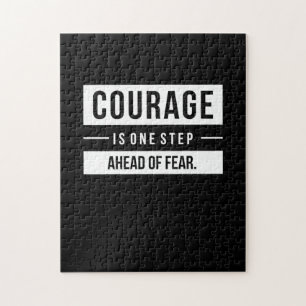 Birthday Gift Courage Is One Step Ahead Of Fear Jigsaw Puzzle