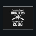 Birthday gift Deer Hunter Hunting for 2008s Postcard<br><div class="desc">The best birthday present for kid who was born on 2008. A limited edition designed only for your kid! Check out our collection</div>