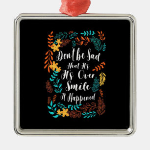 Birthday Gift Do Not Be Sad Metal Tree Decoration