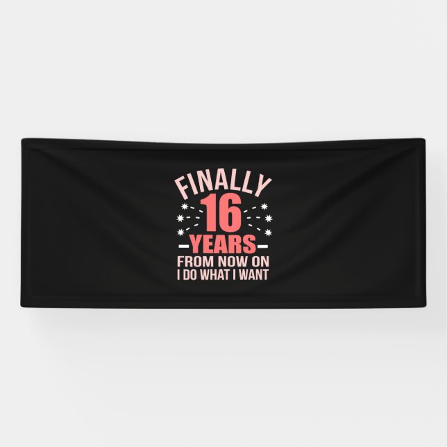 Birthday Gift | Finally 16 Years Old Banner (Horizontal)