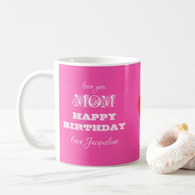 Birthday Gift For MOM Chic Script Name Cute Pink Coffee Mug (With Donut)