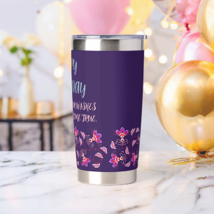 BIRTHDAY GIFT FOR MOM, DAD, SISTER, SON, FRIEND INSULATED TUMBLER