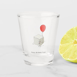 Birthday gift, happy birthday sugar, pun shot glass