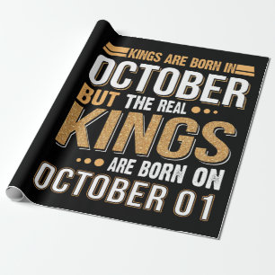 Birthday Gift   Kings Are Born In October Gift Wrapping Paper