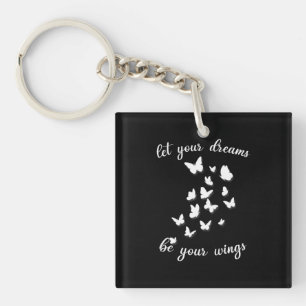 Birthday Gift Let Your Dreams Be Your Swings Key Ring