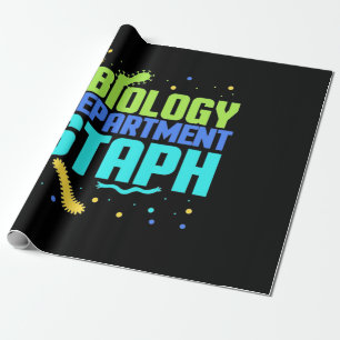 Birthday Gift Micro Biology Department Staph Wrapping Paper